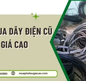 Thu mua dây điện cũ giá cao