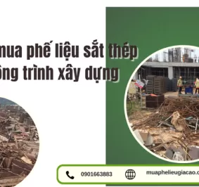 Thu mua phế liệu sắt thép công trình xây dựng