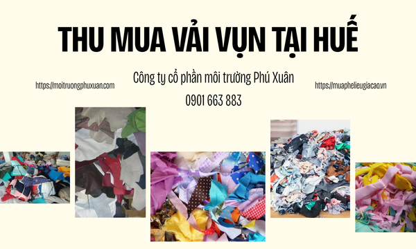 Thu mua vải vụn tại Huế