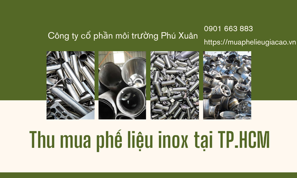 Thu mua phế liệu inox tại TP.HCM