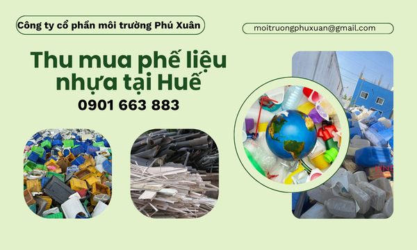 Thu mua phế liệu nhựa tại Huế