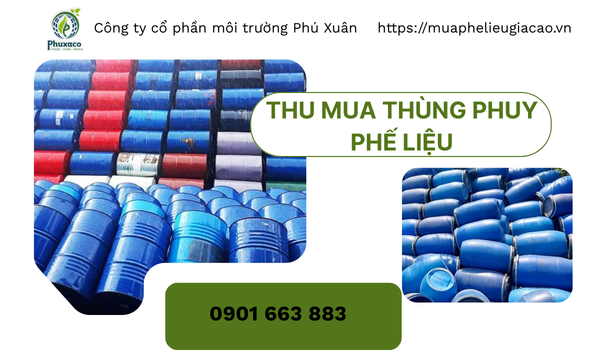 Thu mua thùng phuy phế liệu tại các KCN Mỹ Phước